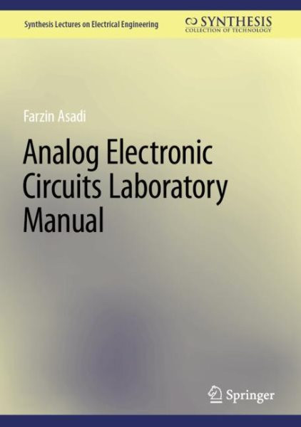 Analog Electronic Circuits Laboratory Manual 2023 ed.