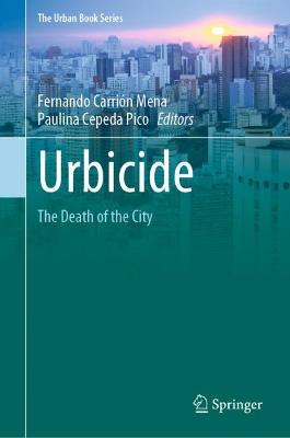 Urbicide: The Death of the City