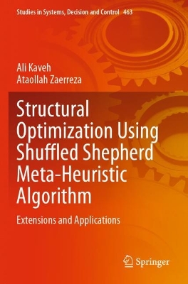 Structural Optimization Using Shuffled Shepherd Meta-Heuristic Algorithm: Extensions and Applications 2023 ed.
