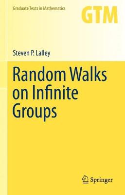 Random Walks on Infinite Groups 2023 ed.
