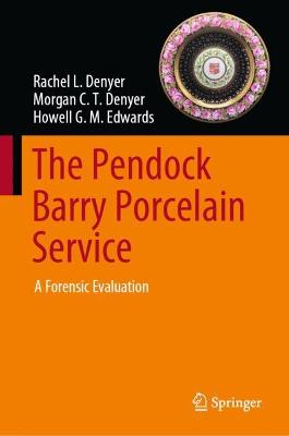 Pendock Barry Porcelain Service: A Forensic Evaluation
