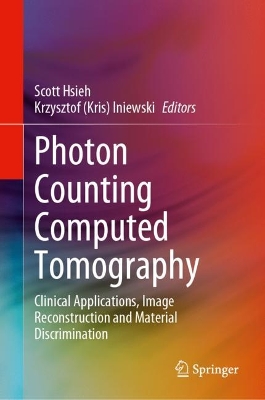 Photon Counting Computed Tomography: Clinical Applications, Image Reconstruction and Material Discrimination