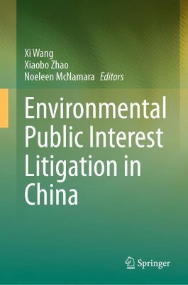 Environmental Public Interest Litigation in China 2023 ed.