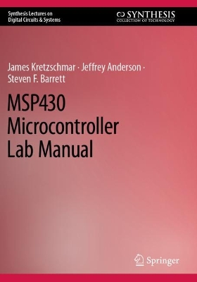 MSP430 Microcontroller Lab Manual 2023 ed.