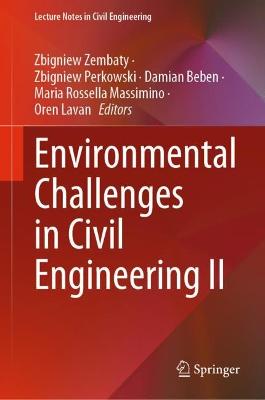 Environmental Challenges in Civil Engineering II