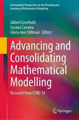 Advancing and Consolidating Mathematical Modelling: Research from ICME-14