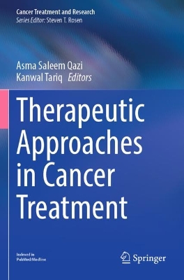 Therapeutic Approaches in Cancer Treatment 2023 ed.