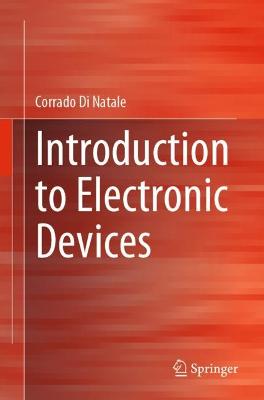Introduction to Electronic Devices 1st ed. 2023