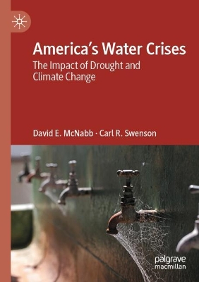 Americas Water Crises: The Impact of Drought and Climate Change 2023 ed.