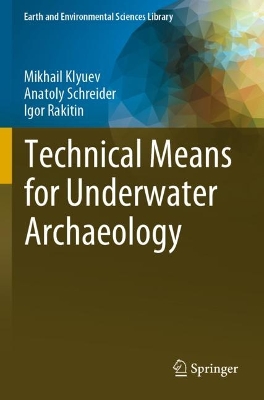Technical Means for Underwater Archaeology 2023 ed.