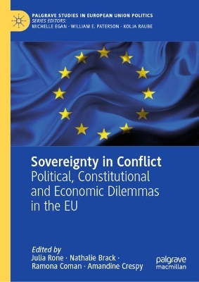 Sovereignty in Conflict: Political, Constitutional and Economic Dilemmas in the EU 2023 ed.