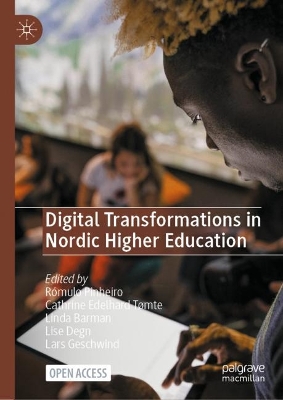 Digital Transformations in Nordic Higher Education 1st ed. 2023