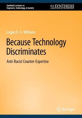 Because Technology Discriminates: Anti-Racist Counter-Expertise