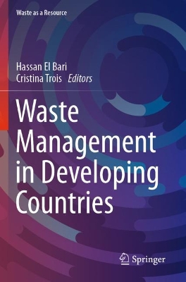 Waste Management in Developing Countries 2023 ed.