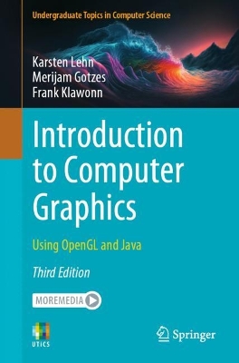 Introduction to Computer Graphics: Using OpenGL and Java 3rd ed. 2023