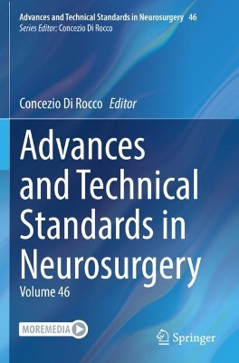Advances and Technical Standards in Neurosurgery: Volume 46 2023 ed.