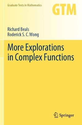 More Explorations in Complex Functions 2023 ed.