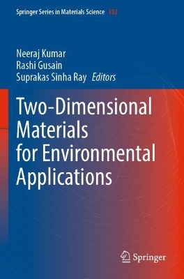 Two-Dimensional Materials for Environmental Applications 2023 ed.