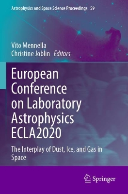 European Conference on Laboratory Astrophysics ECLA2020: The Interplay of Dust, Ice, and Gas in Space 2023 ed.