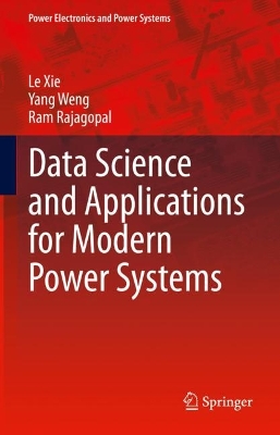 Data Science and Applications for Modern Power Systems 2023 ed.