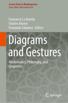 Diagrams and Gestures: Mathematics, Philosophy, and Linguistics