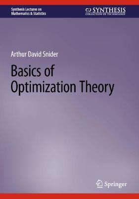Basics of Optimization Theory 2023 ed.