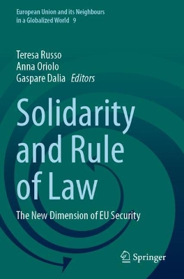 Solidarity and Rule of Law: The New Dimension of EU Security 2023 ed.