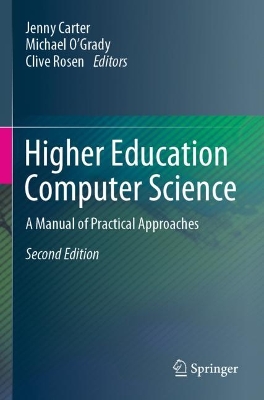 Higher Education Computer Science: A Manual of Practical Approaches Second Edition 2023