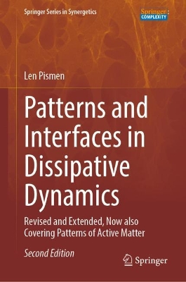 Patterns and Interfaces in Dissipative Dynamics: Revised and Extended, Now also Covering Patterns of Active Matter