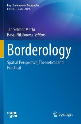 Borderology: Spatial Perspective, Theoretical and Practical 2023 ed.