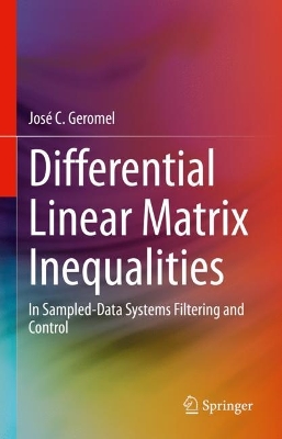 Differential Linear Matrix Inequalities: In Sampled-Data Systems Filtering and Control