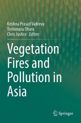 Vegetation Fires and Pollution in Asia 2023 ed.