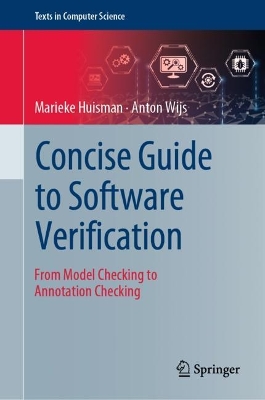 Concise Guide to Software Verification: From Model Checking to Annotation Checking