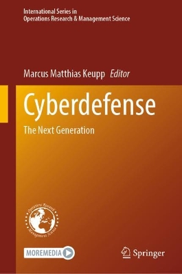 Cyberdefense: The Next Generation 2023 ed.