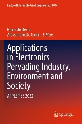 Applications in Electronics Pervading Industry, Environment and Society: APPLEPIES 2022 2023 ed.