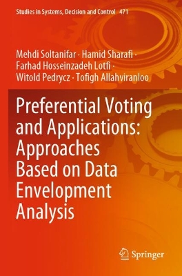 Preferential Voting and Applications: Approaches Based on Data Envelopment  Analysis 2023 ed.