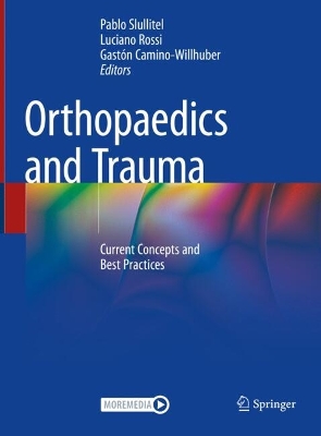 Orthopaedics and Trauma: Current Concepts and Best Practices
