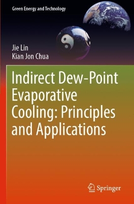Indirect Dew-Point Evaporative Cooling: Principles and Applications 2023 ed.