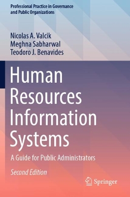 Human Resources Information Systems: A Guide for Public Administrators Second Edition 2023