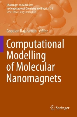Computational Modelling of Molecular Nanomagnets 2023 ed.
