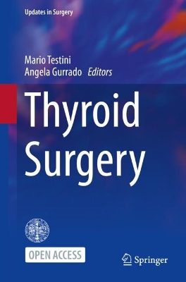 Thyroid Surgery 2024 ed.
