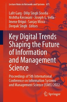 Key Digital Trends Shaping the Future of Information and Management Science: Proceedings of 5th International Conference on Information Systems and Management Science (ISMS) 2022