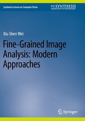Fine-Grained Image Analysis: Modern Approaches 2023 ed.