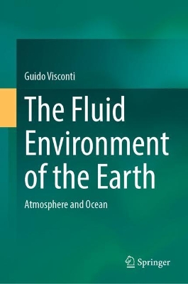 Fluid Environment of the Earth: Atmosphere and Ocean