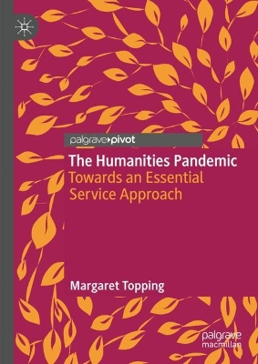 Humanities Pandemic: Towards a Front-Line Approach