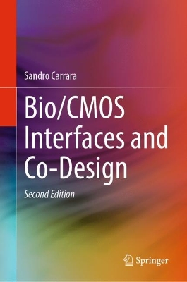 Bio/CMOS Interfaces and Co-Design