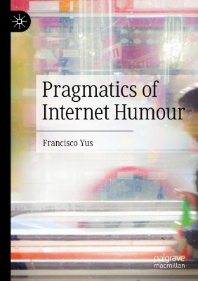 Pragmatics of Internet Humour 2023 ed.