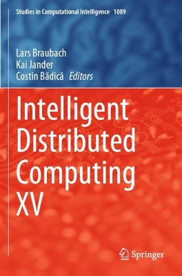 Intelligent Distributed Computing XV 2023 ed.