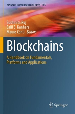 Blockchains: A Handbook on Fundamentals, Platforms and Applications