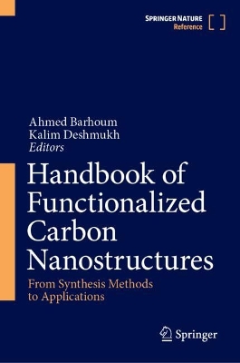 Handbook of Functionalized Carbon Nanostructures: From Synthesis Methods to Applications 2024 ed.